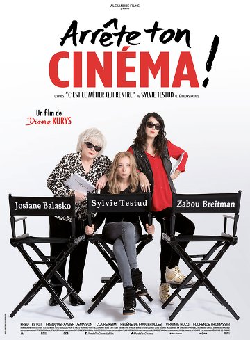 Arrête ton Cinéma! FRENCH DVDRIP x264 2016