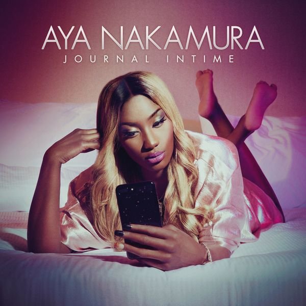 Aya-Nakamura - Journal intime 2017