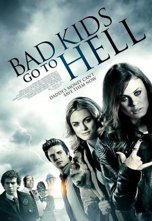 Bad Kids Go To Hell FRENCH DVDRIP 2013