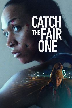Catch The Fair One FRENCH WEBRIP 1080p 2022