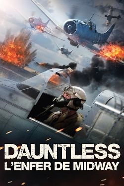 Dauntless: The Battle of Midway FRENCH DVDRIP 2019