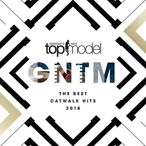 Germanys Next Topmodel (The Best Catwalk Hits) 2018