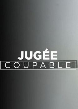 Jugée coupable S01E06 FINAL FRENCH HDTV