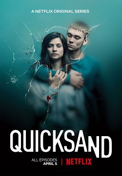 Quicksand – Rien de plus grand Saison 1 FRENCH + VOSTFR BluRay 1080p HDTV