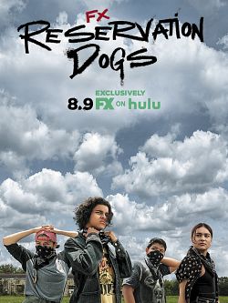 Reservation Dogs S01E02 FRENCH HDTV