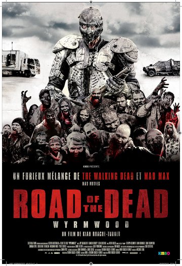 Road of the Dead PROPER FRENCH DVDRIP 2015
