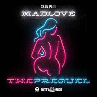 Sean Paul - Mad Love The Prequel 2018