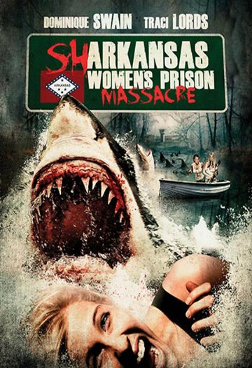 Sharkansas Women's Prison Massacre VOSTFR DVDRiP x264 2015