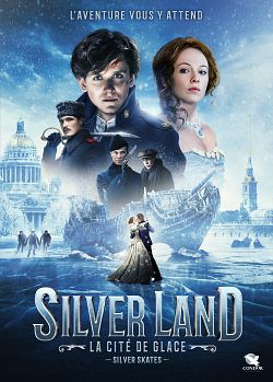 Silverland : la cité de glace FRENCH BluRay 1080p 2021