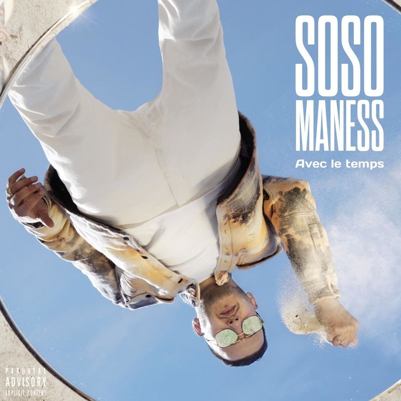 Soso Maness – Avec le temps 2021