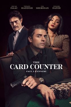 The Card Counter FRENCH WEBRIP 720p 2021