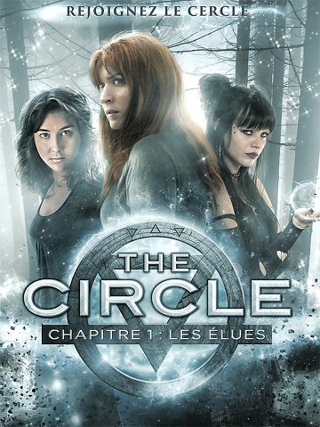 The Circle chapitre 1 : les élues FRENCH DVDRIP x264 2016