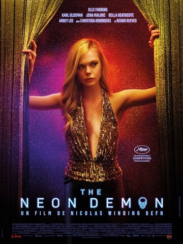 The Neon Demon FRENCH BluRay 1080p 2016