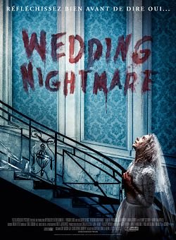 Wedding Nightmare FRENCH DVDRIP 2019