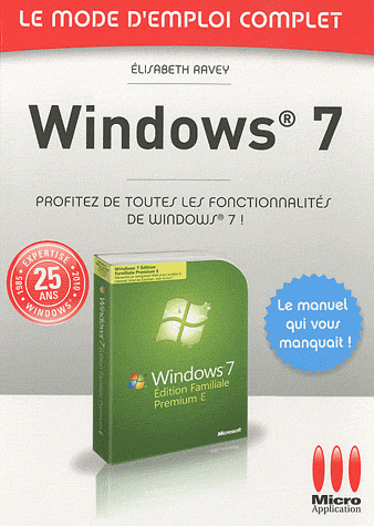 Windows 7: Mode d'emploi complet. MicroApp PDF