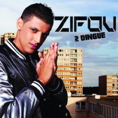Zifou - Zifou 2 Dingue - 2012